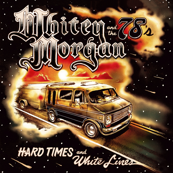 Hard Times and White Lines CD
